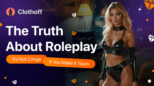 The Truth About Roleplay: It’s Not Cringe If You Make It Yours